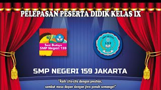 FULL [SIARAN ULANG] PELEPASAN VIRTUAL KELAS IX SMP NEGERI 159 JAKARTA TAHUN AJARAN 2020 2021