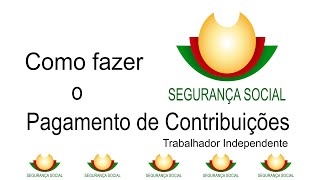 Pagamento de contribuições como fazer | Segurança social