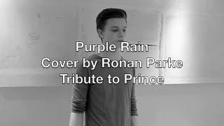 Purple Rain - Tribute to Prince - Cover by Ronan Parke