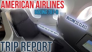 TRIP REPORT | American Airlines Boeing 787-8 Business Class (ORD-DFW)