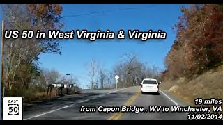 US Route 50 in West Virginia and Virginia - from Capon Bridge to Winchester