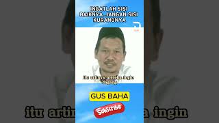 Gus Baha - Menghadapi Apa Saja, Lihat Sisi Baiknya #gusbaha #gusbahaterbaru #ngaji #viral #trending