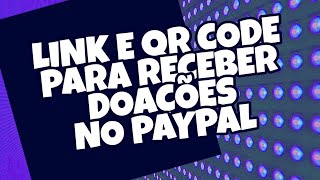 Como criar link de doação com PayPal