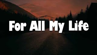 TAYA - For All My Life  (Lyrics) | Mix Worship Playlist