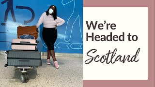 Pack Your Bags, Dolls... We're Headed to Scotland! | A Confident Life | #tedcountdown | #Cop26