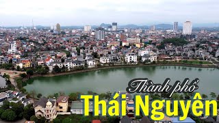 Toàn Cảnh Trung Tâm Thành Phố Thái Nguyên 2023