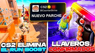 UPDATE | VALVE ELIMINA EL RUN BOOST?! | SE CONFIRMAN LLAVEROS PARA CS2 | SE CANCELA DANGER ZONE?!