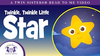 Twinkle, Twinkle Little Star - A Twin Sisters®️ Read To Me Video