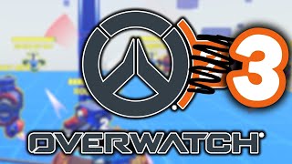 We played Overwatch 3