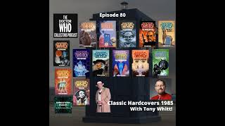 Episode 80: Classic Hardcovers of 1985 with Tony Whitt