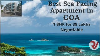 BEST SEA FACING APARTMENT IN GOA| FOR SALE | SOUTH GOA