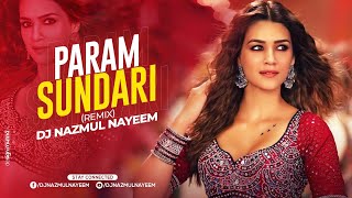 Param Sundari Remix | DJ Nazmul Nayeem | Mimi | Kriti Sanon, Pankaj Tripathi | A. R. Rahman| Shreya