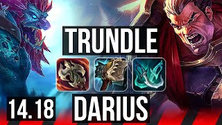 TRUNDLE vs DARIUS (TOP) | 1200+ games, 4/2/8 | EUW Master | 14.18