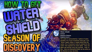 How to get Water Shield Quick Guide Season of Discovery