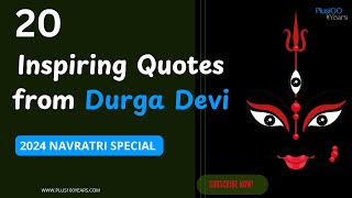 20 Durga Devi Quotes That Will Change Your Life