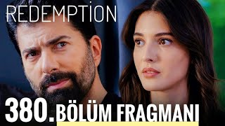 Esaret 380.Bölüm Fragmanı | Redemption Episode 380 Promo