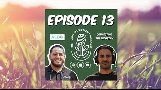 EP 13 - Aldo Pest Solution - Connecting the Green Industry