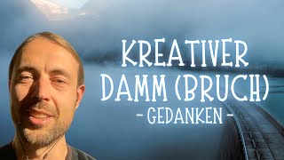 Kreativer Damm (Bruch) | Simon