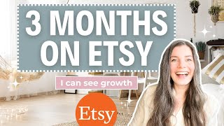 3 Months on Etsy Selling Digital Products | Realistic Results on Etsy