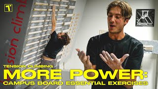 MORE POWER: Campus Board Essential Exercises