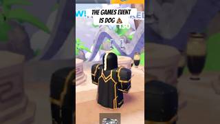 THE GAMES EVENT SUCKS! (ROBLOX) #roblox