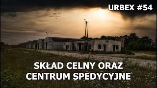 Skład celny oraz centrum spedycyjne - URBEX #54 (Eksploratorzy Dolnego Śląska | AloneWalker)