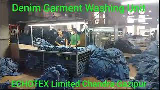 RMG Washing, Garment Washing Unit (Denim Washing), ECHOTEX Limited, Chandra, Kaliakoir, Gazipur