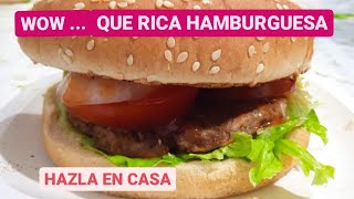 HAMBURGUESA CASERA, TE CHUPARAS LOS DEDOS