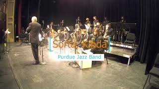 Sorta, Kinda - Purdue Jazz Band - 11/19/21