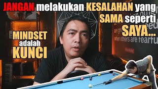 MINDSET dalam Tumbuh & Berkembang | Catatan Transformasi Part. 1