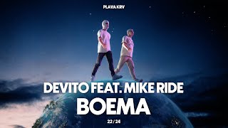 DEVITO - BOEMA (FEAT. MIKE RIDE)