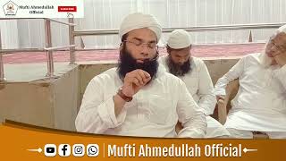 Aulad ki Tarbiyat Me Maoon Ki Mahnat By @muftiahmedullahofficial