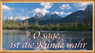 O sage, ist die Kunde wahr - Gemeinde Gottes Edmonton