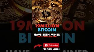 19 Million Bitcoin mined only 2 million Left - NFT Crypto Book 📈