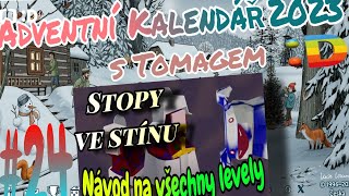 Adventní kalendář 2023 ČT Déčko | #24 Prosince - Stopy ve stínu [VŠECHNY LEVELY {Návod na hru!}]