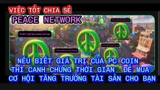 NẾU BIẾT GIÁ TRỊ CỦA PC COIN THÌ CANH CHỪNG ĐỂ MUA . CƠ HỘI TĂNG TRƯỞNG TÀI SẢN CHO BẠN