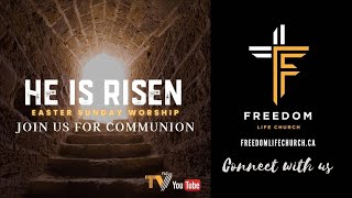 Easter Sunday Worship Experience | Holy Communion | Freedom Life Church | Pastor Rohan Samuels