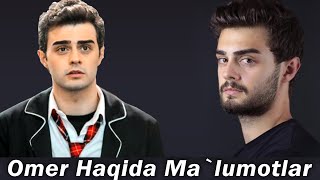 Omer Haqida Siz Kutgan Ma`lumotlar