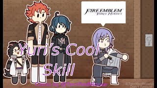 Yuri's Cool Skill (Fire Emblem Three Houses Comic Dub)