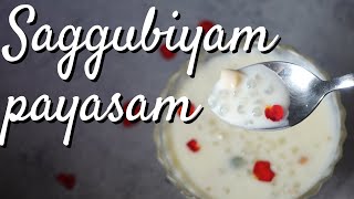 Saggu biyam Payasam | Sago kheer | Summer special sago kheer