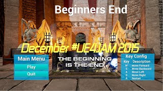 Beginners End game for Dec 2015 UE4 Jam