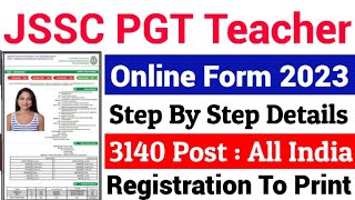 JSSC PGT Teacher online form kaise bhare 2023 | Jharkhand PGT Teacher Online form kaise bhare 2023