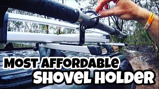 Home Made Shovel Holder MODIFICATION video S4 Ep 6 February 2020