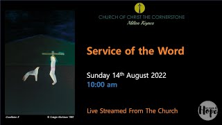 2022-08-14 Service of the Word