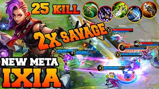 2x Savage Ixia & 25 Kills Mobile Legends !! MLBB Ixia Gameplay Best Build 2023 Emblem Tutorial Guide