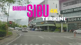 Sekitar Bandar Sibu Sarawak 2022 || 4k Drive Tour|| Best Places In Sarawak