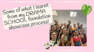 Some of the things I learnt from my PPFY drama school (Bird College) showcase process!