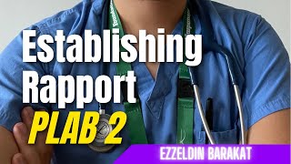 PLAB 2 - All about rapport