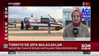 GAZZE’DEN 61 HASTA DAHA TÜRKİYE’YE GETİRİLDİ