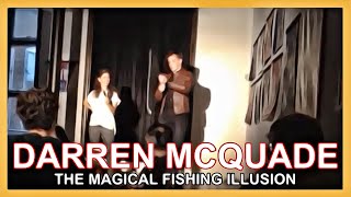 Darren McQuade - Magical Fishing!!!